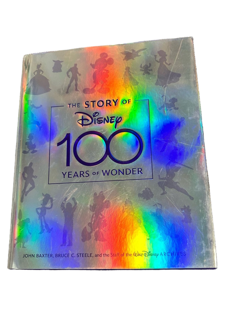 The Story of Disney 100 Years of Wonder Hardcover Disney100 Archives